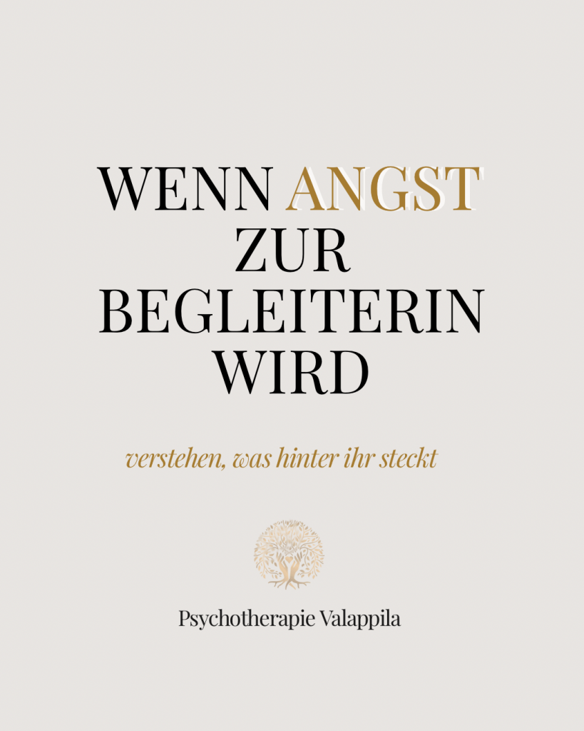Psychotherapie Valappila in Tulln Wenn Angst zur Begleiterin wird